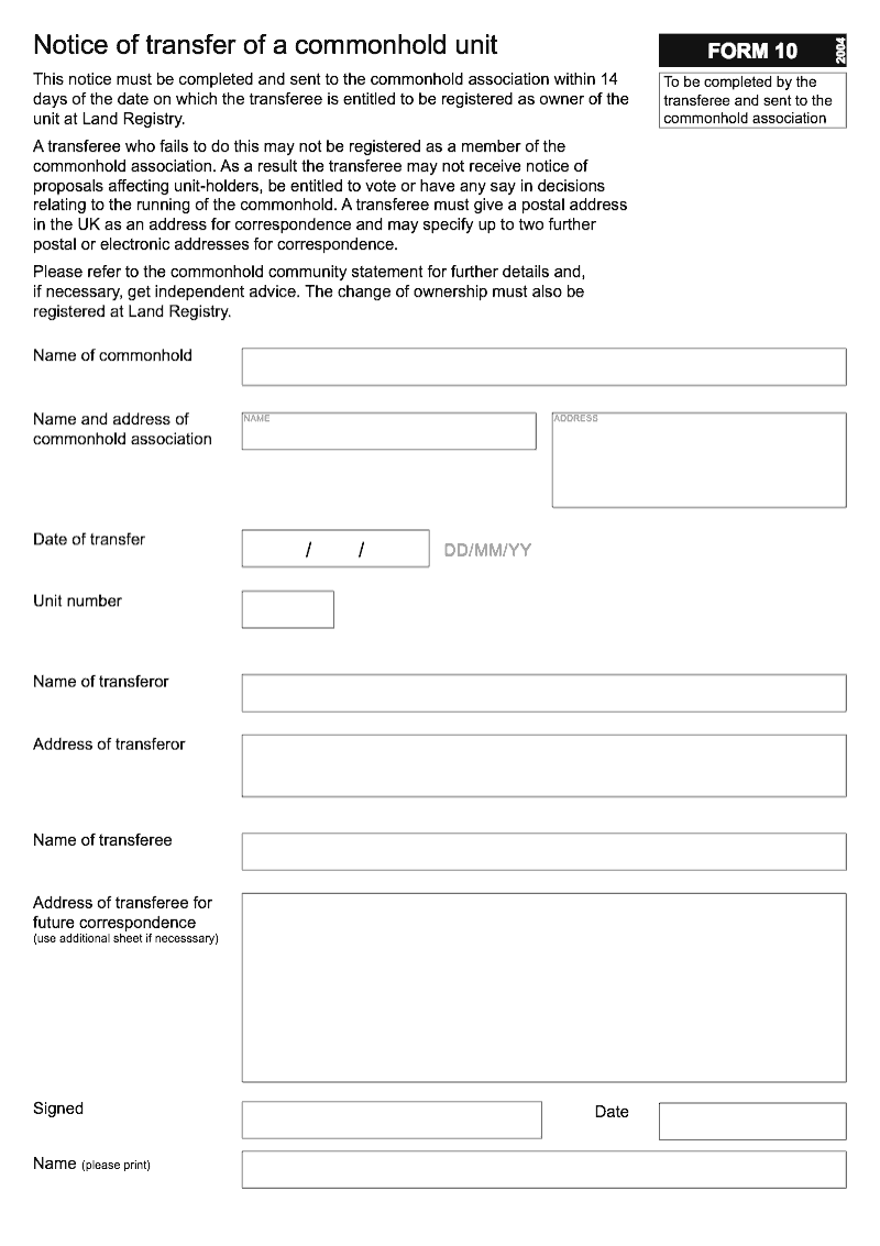 Commonhold 10 Notice of transfer of a commonhold unit (Form 10)