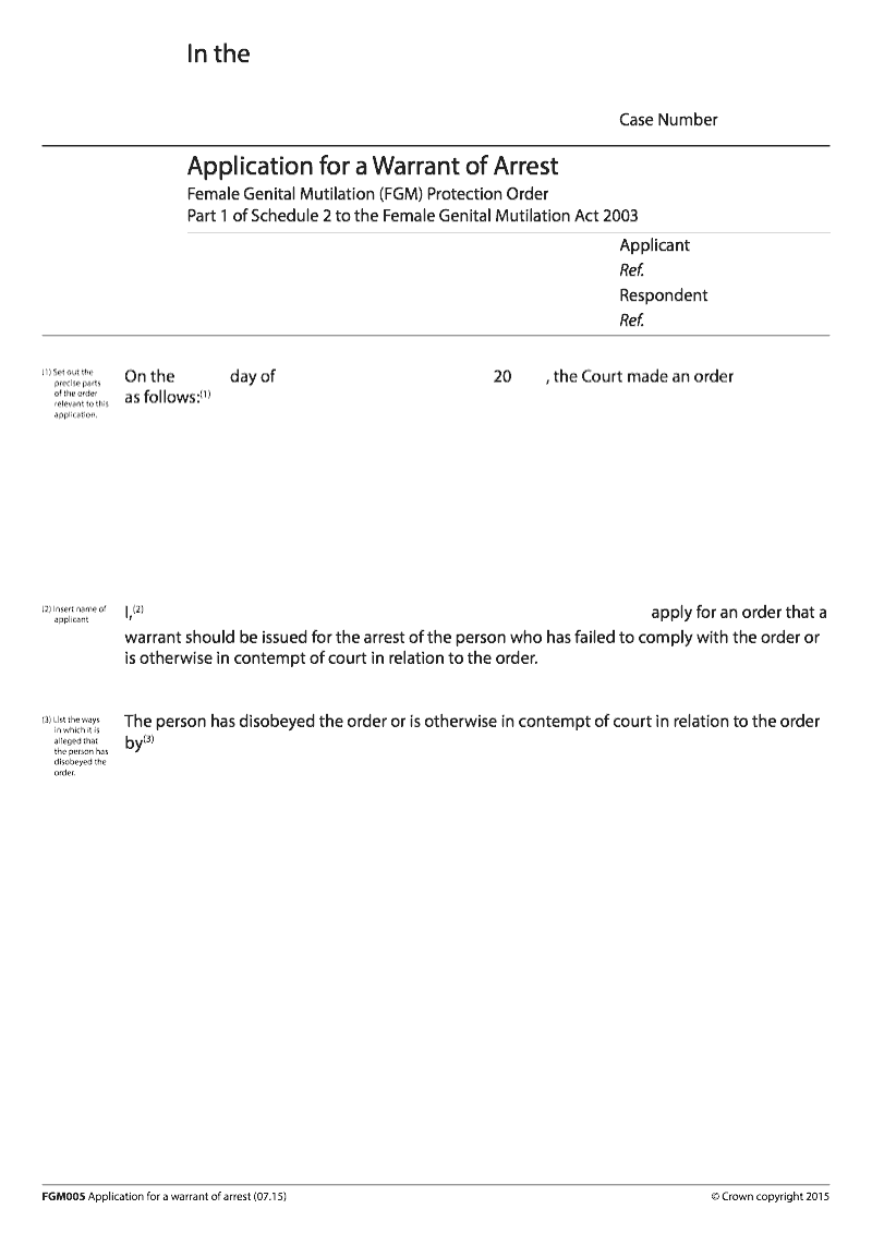 FGM005 Application for a Warrant of Arrest Female Genital Mutilation FGM Protection Order Part 1 of Schedule 2 to the Female Genital Mutilation Act 2003 preview