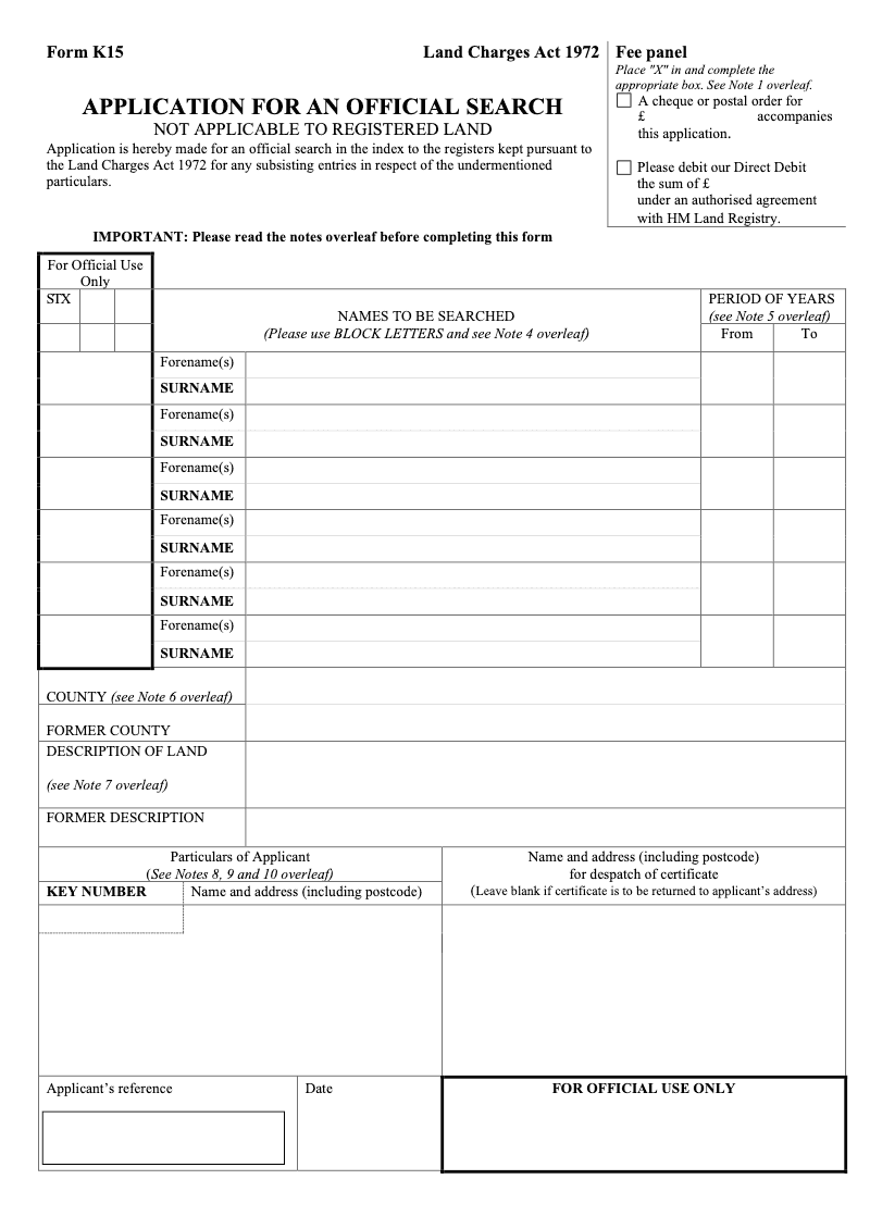 K15 Application for an official search Not applicable to registered land Land Charges Act 1972 preview