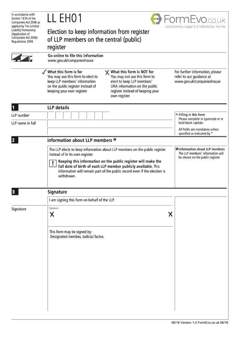 LL EH01 Election to keep information from register of LLP members on the central public register Section 167A of the Companies Act 2006 preview