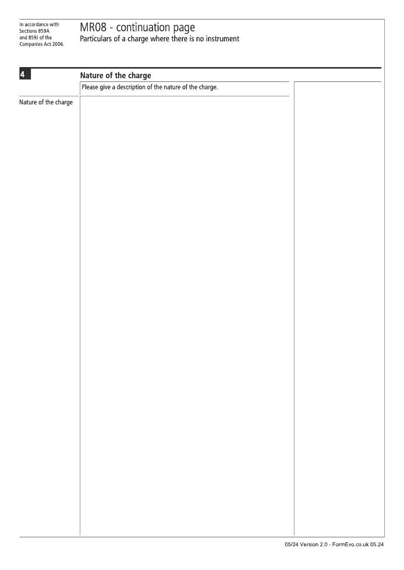 MR08 Continuation Page 2 Nature of the charge continuation page MR08 Particulars of a charge where there is no instrument Section 859A and 859J preview